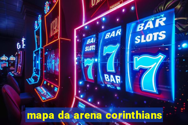 mapa da arena corinthians